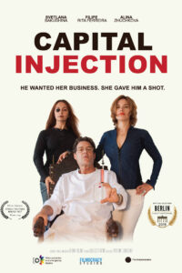 Poster for a film Capital Injection